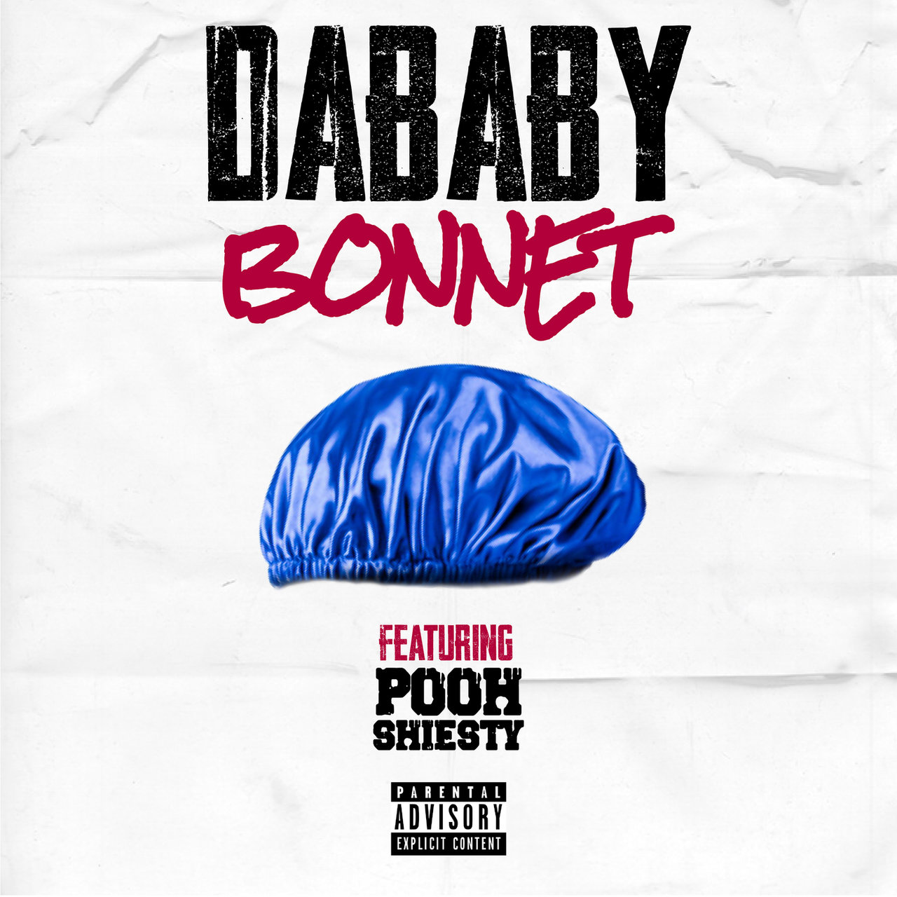 DaBaby Feat. Pooh Shiesty – “Bonnet”