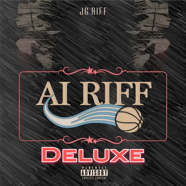 JG Riff – ‘Ai Riff (Deluxe)’ (Stream)